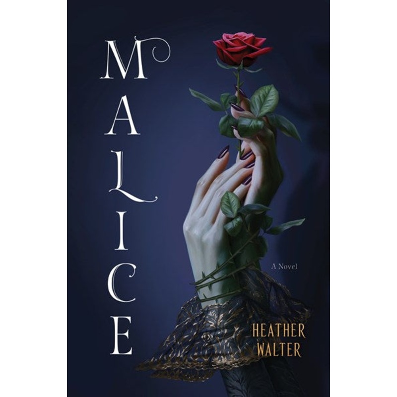 Malice : A Novel