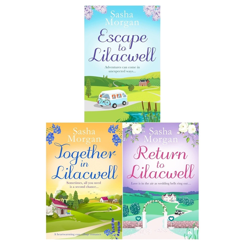 Sasha Morgan Lilacwell Village Series 3 Books Collection Set (Escape to Lilacwell, Return to Lilacwell, Together in Lilacwell)