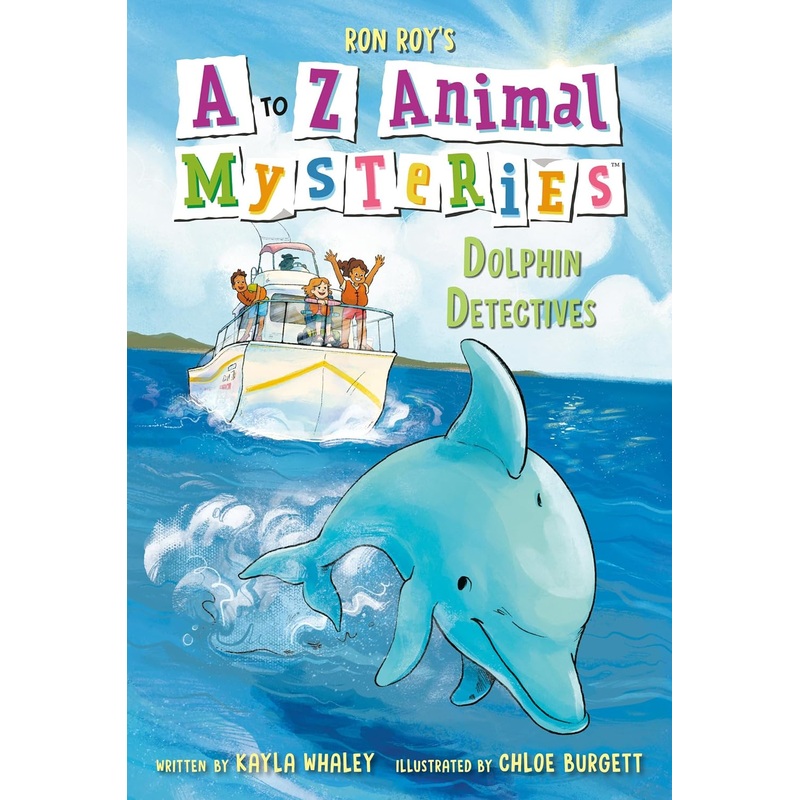 A to Z Animal Mysteries #4: Dolphin Detectives Paperback