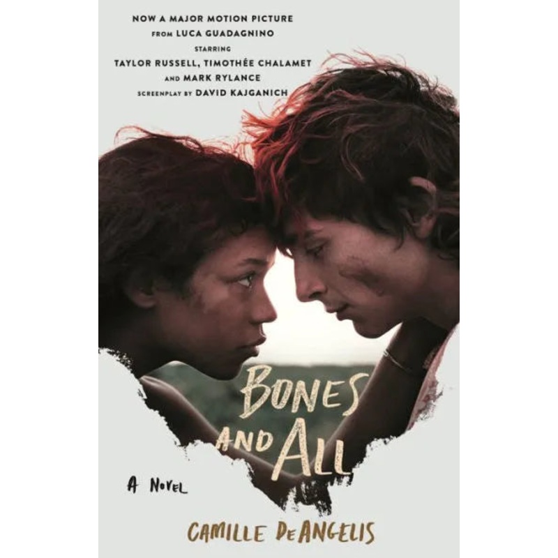 Bones & All: A Novel Paperback