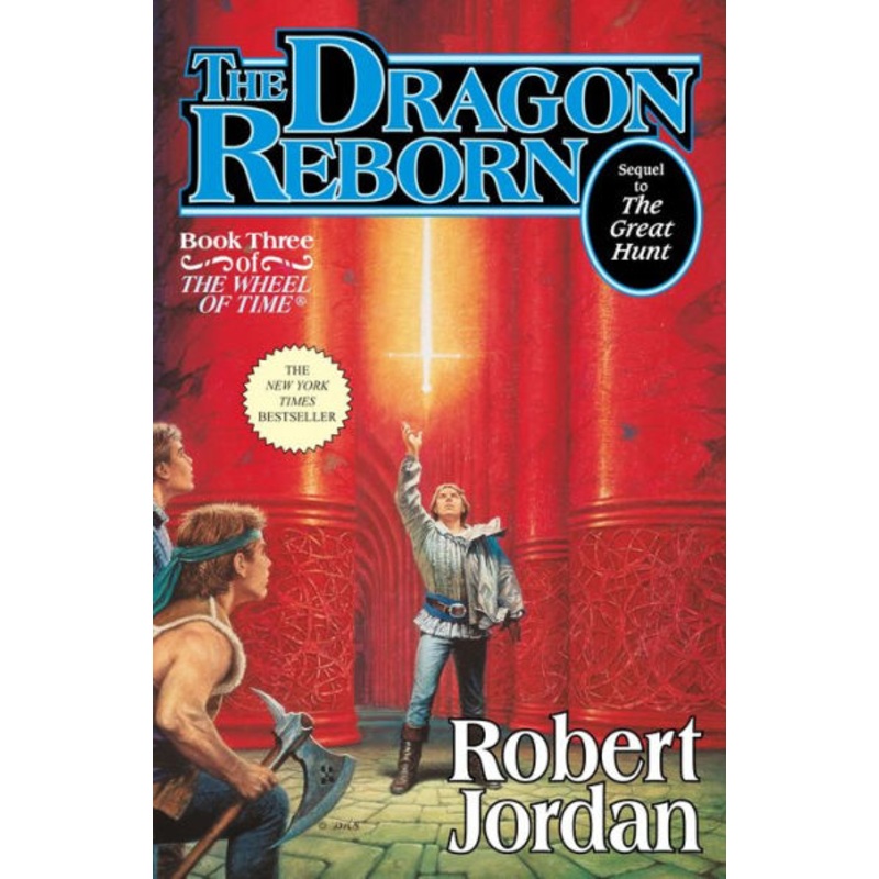 The Dragon Reborn (The Wheel of Time Series #3) Hardcover
