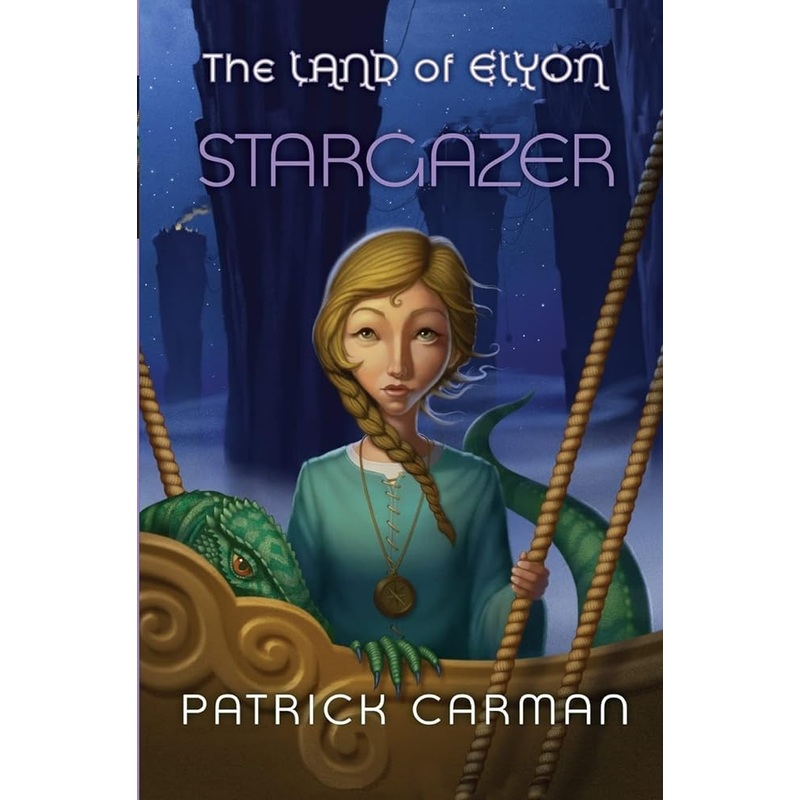 The Land of Elyon book #5: Stargazer