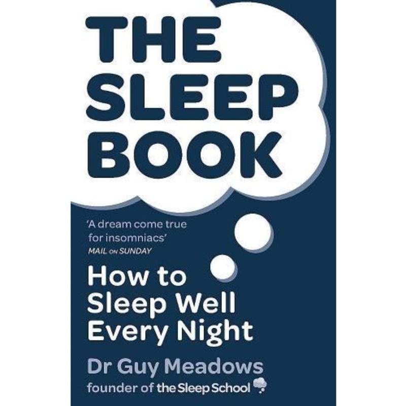 The Sleep Book – How To Sleep Well Every Night