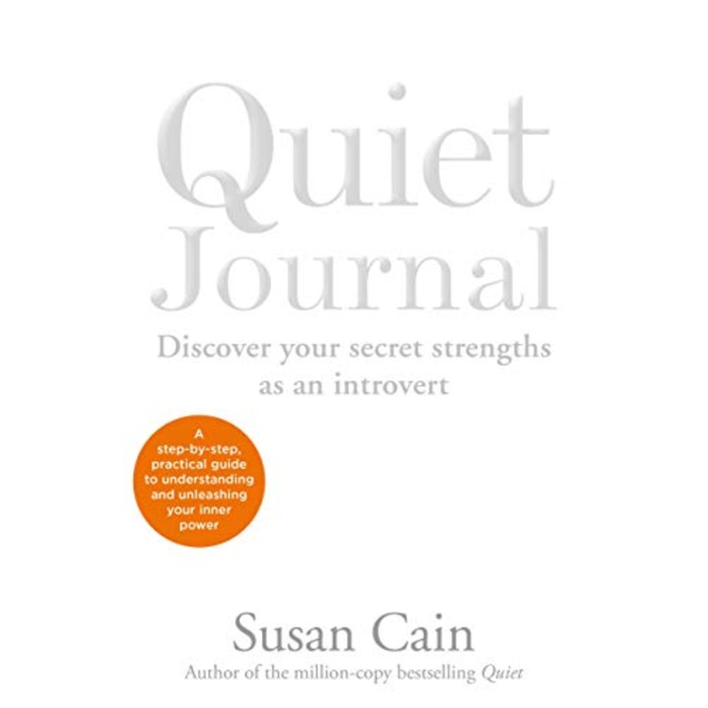 Quiet Journal Book by Susan Cain Discover Your Secret Strengths as an Introvert| Self-Help, Mindfulness, Reflection & Personal Growth for Empowerment