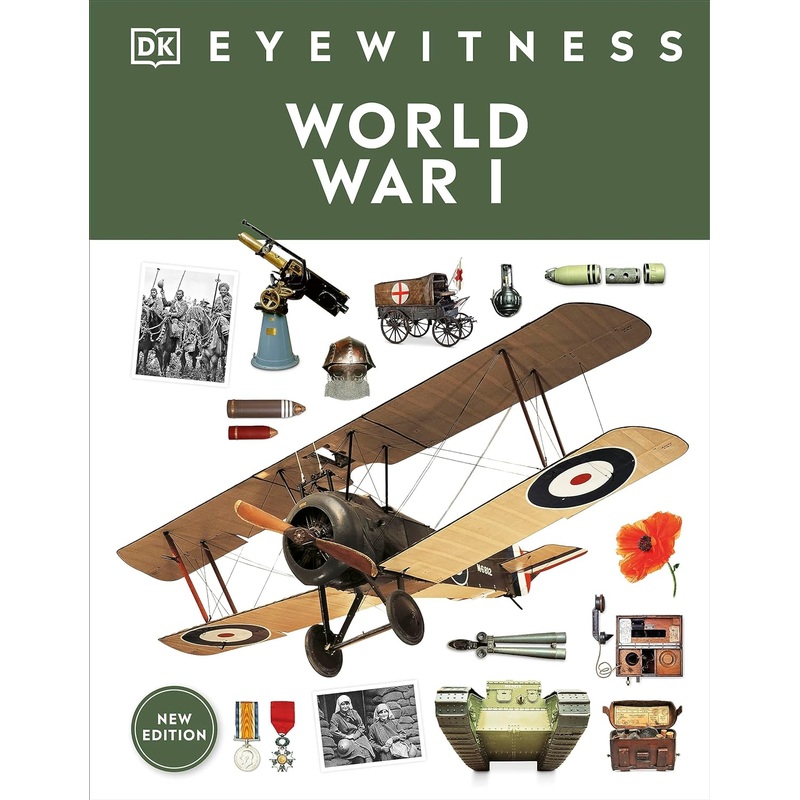 Eyewitness World War I Hardcover
