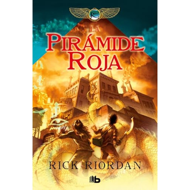 La pirmide roja (Las Cronicas de Kane #1)
