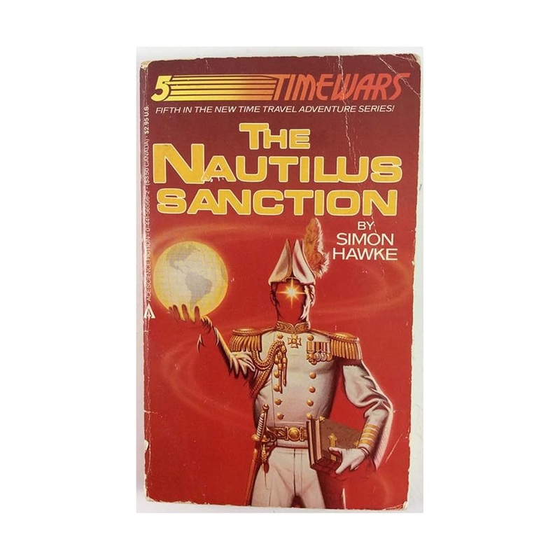 Nautilus Sanction (Time Wars No 5)