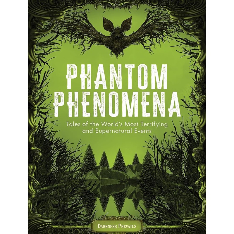 Phantom Phenomena