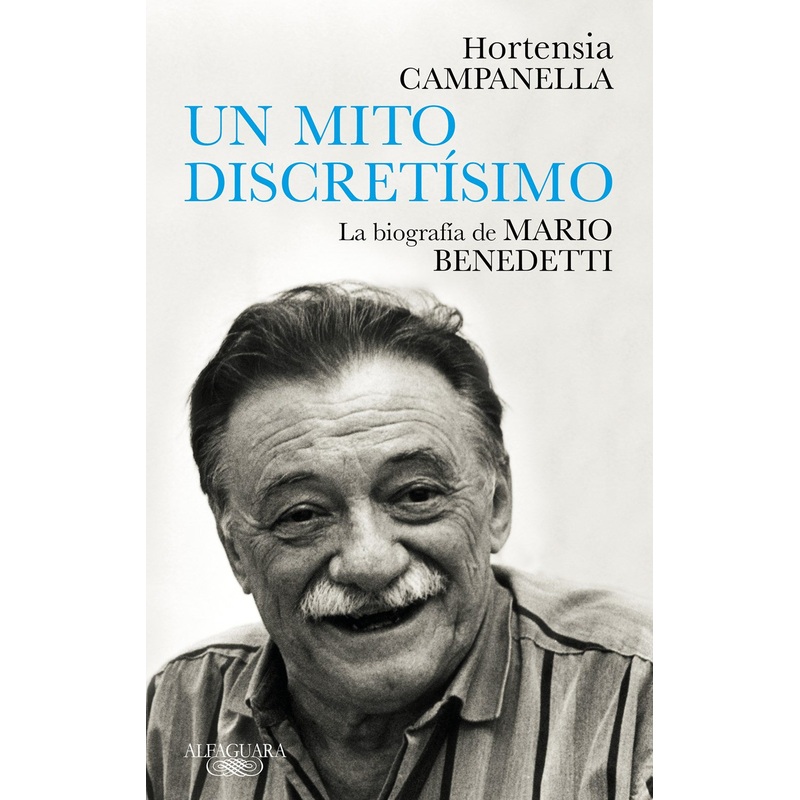 Un mito discretsimo: la biografa de Mario Benedetti