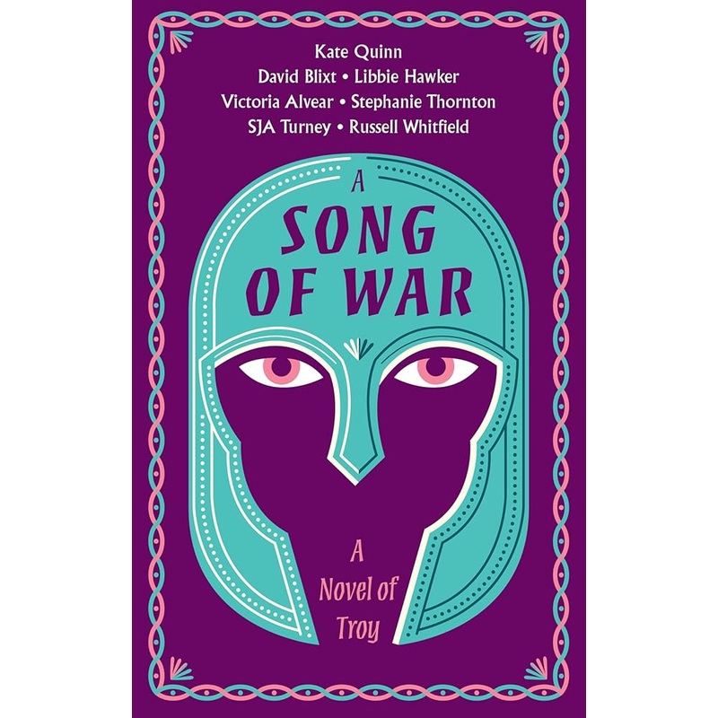 A Song of War: A Novel of Troy