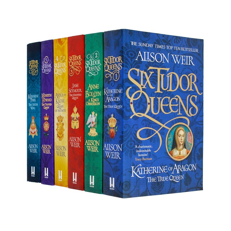 Alison Weir Six Tudor Queens Collection 6-Book Set  Historical Fiction on Katherine of Aragon, Anne Boleyn & More | Tudor History & English Monarchy
