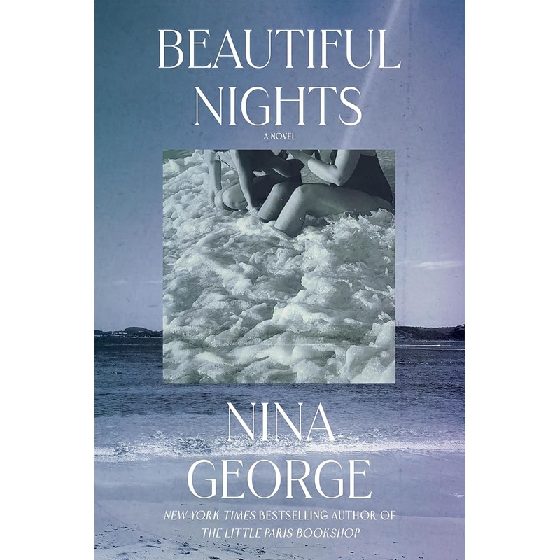Beautiful Nights: A Novel
