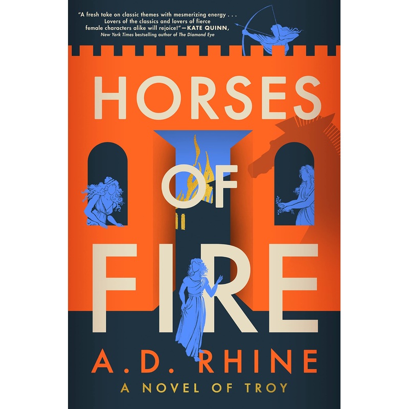 Horses of Fire: A Novel of Troy Paperback