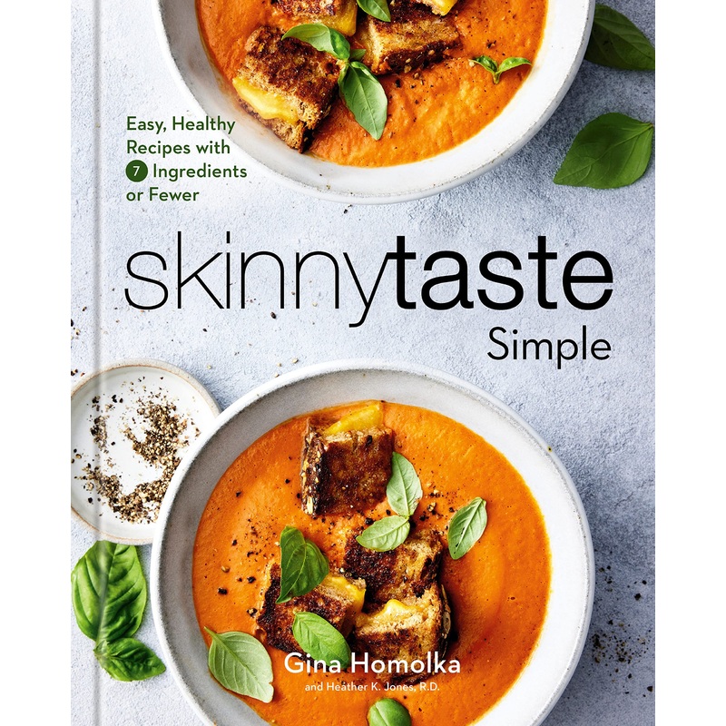 Skinnytaste Simple: Easy, Healthy Recipes with 7 Ingredients or Fewer: A Cookbook Hardcover