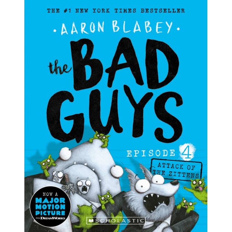 Attack Of The Zittens (the Bad Guys: Episode 4)