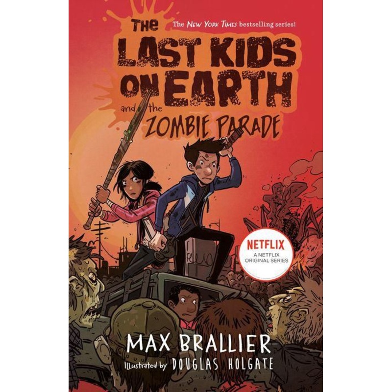 The Last Kids on Earth and the Zombie Parade (Last Kids on Earth Series #2) Hardcover