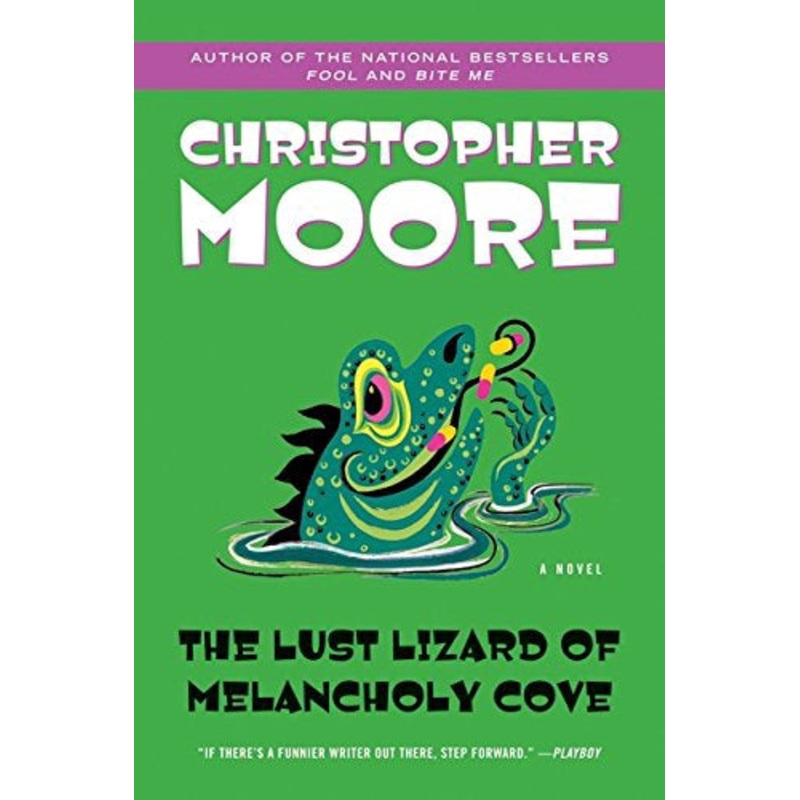 THE LUST LIZARD OF MELANCHOLY COVE