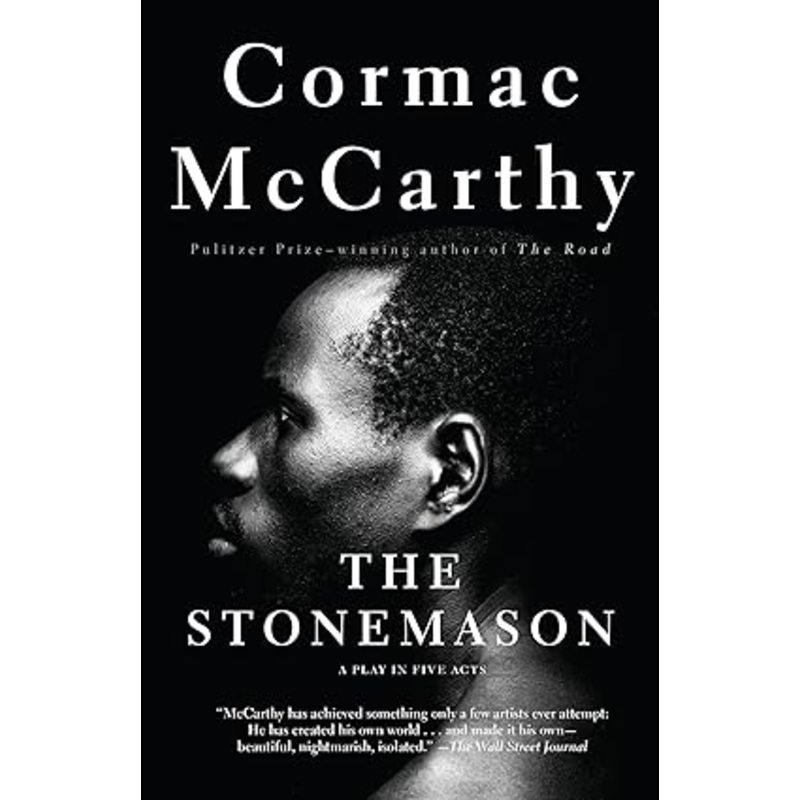 The Stonemason: A Play in Five Acts