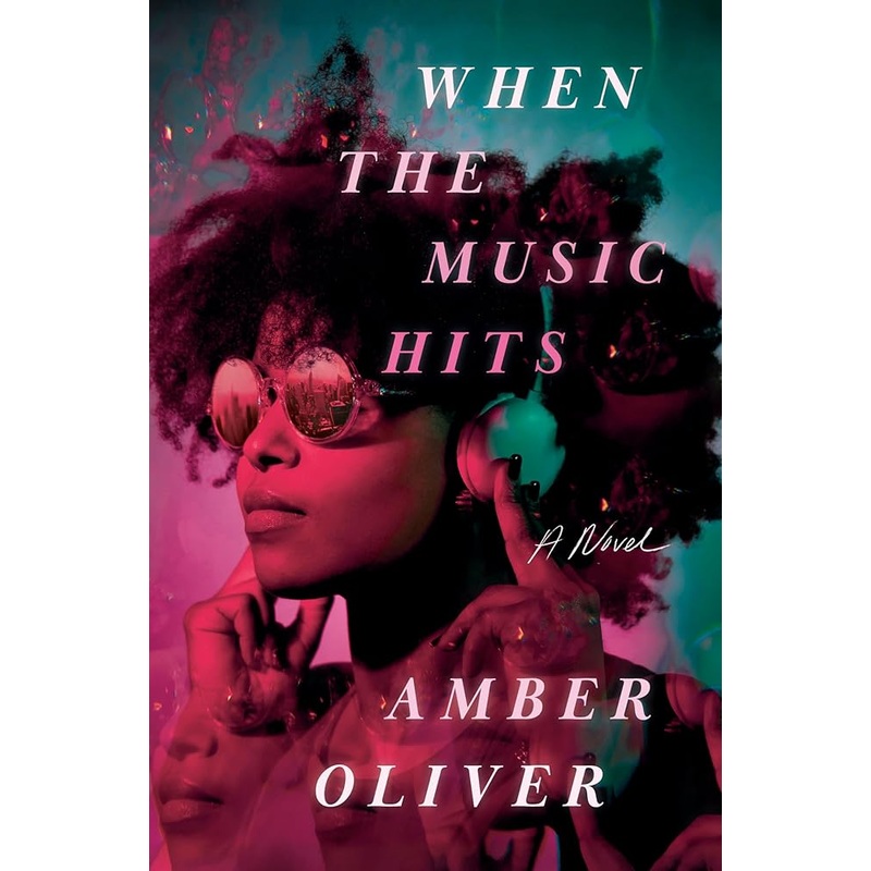 When the Music Hits: A Novel