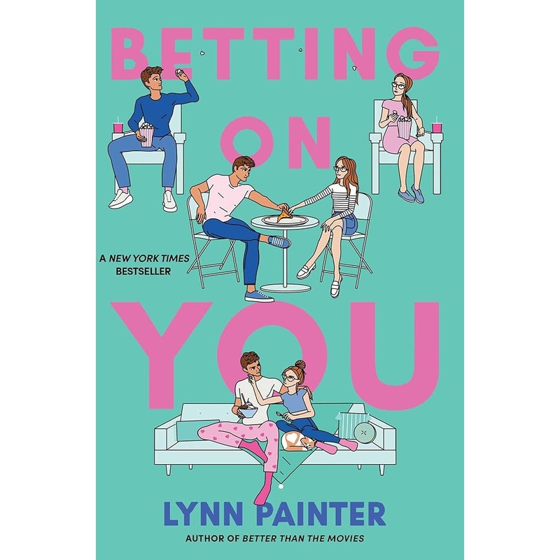 Betting on You by Lynn Painter