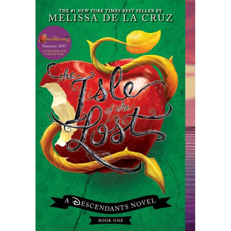 The Isle of the Lost : A Descendants Novel ( Descendants #1 )