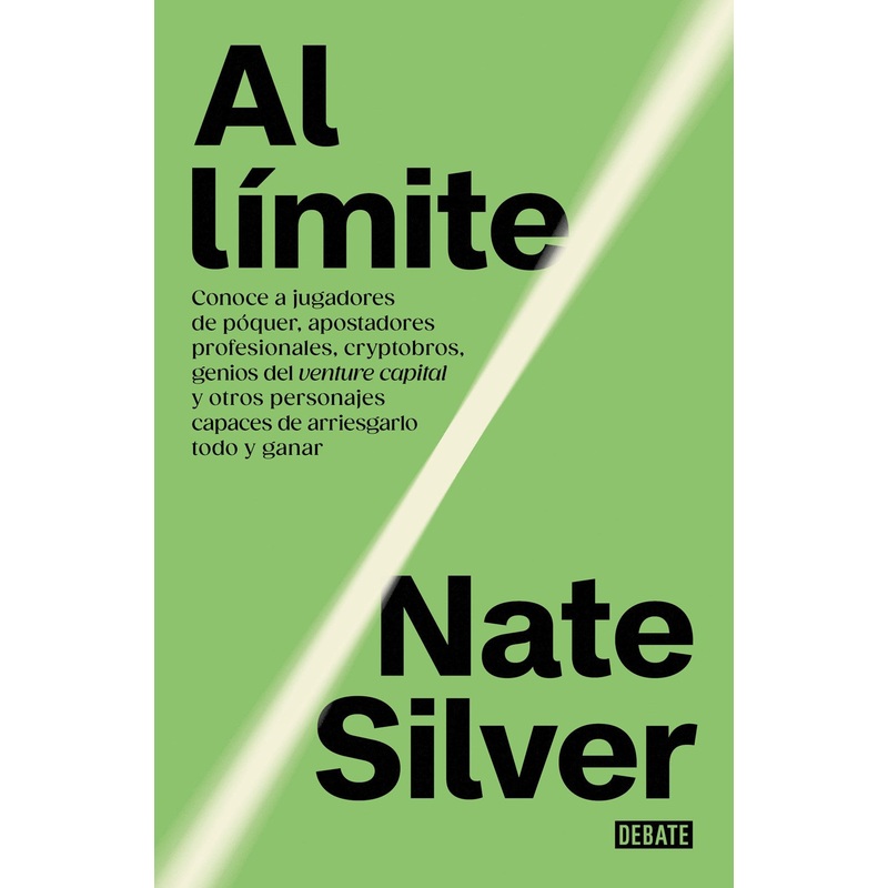 Al lmite (On the Edge: the Art of Risking Everything)(Spanish Edition)