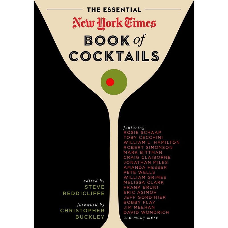 THE ESSENTIAL NEW YORK TIMES BOOK OF COCKTAILS