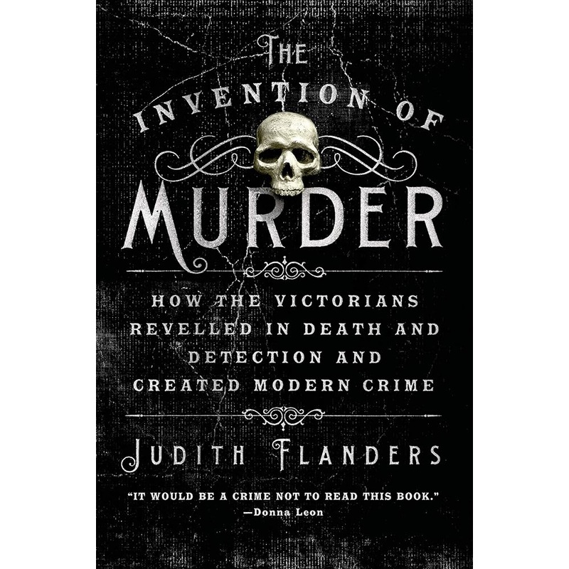 The Invention of Murder