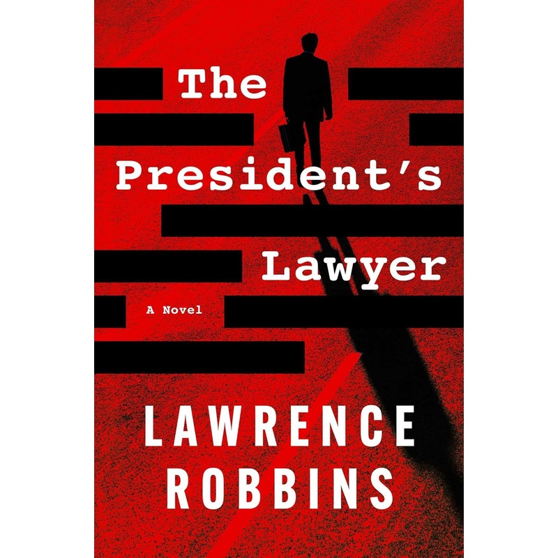 The President’s Lawyer Hardcover