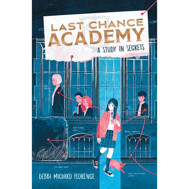 A Study in Secrets (1) (Last Chance Academy)