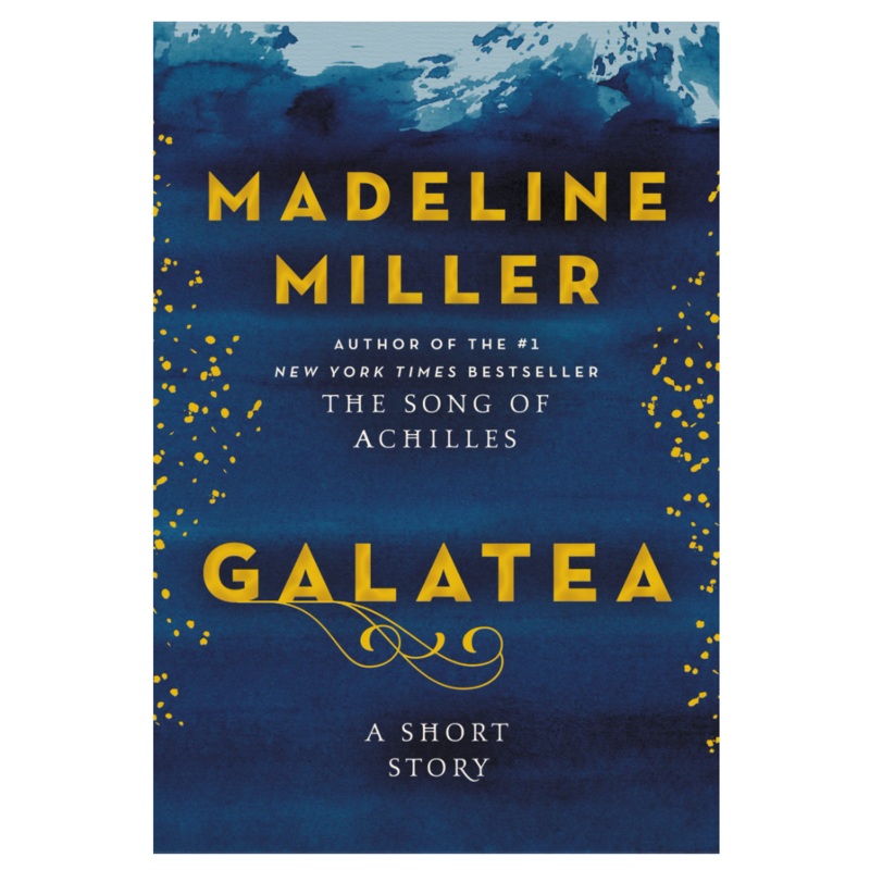Galatea: A Short Story