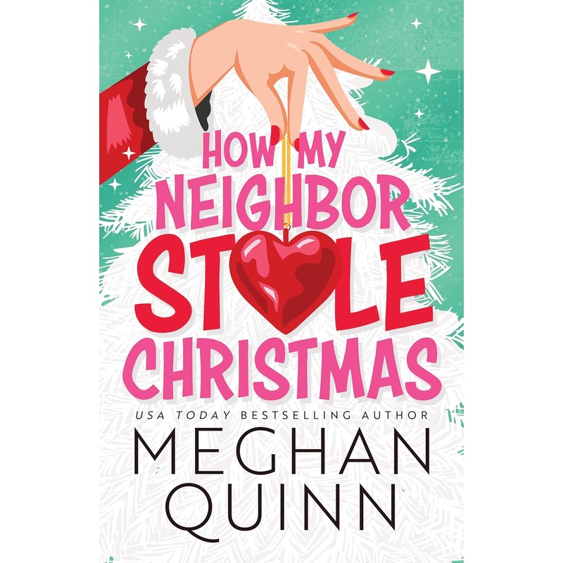 How My Neighbor Stole Christmas Paperback