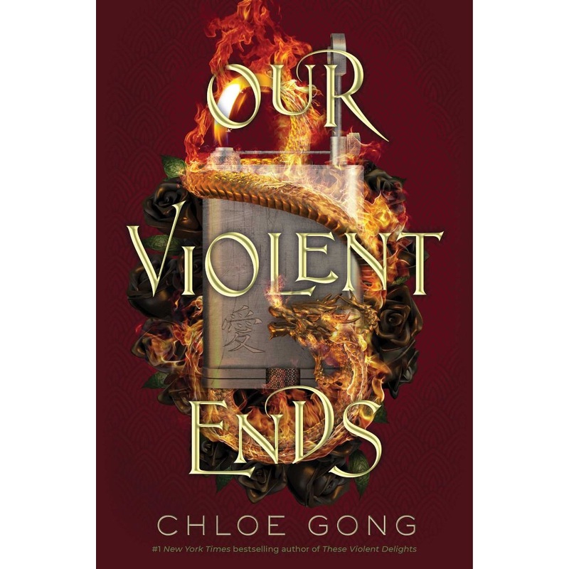 Our Violent Ends (These Violent Delights Duet #2) Hardcover