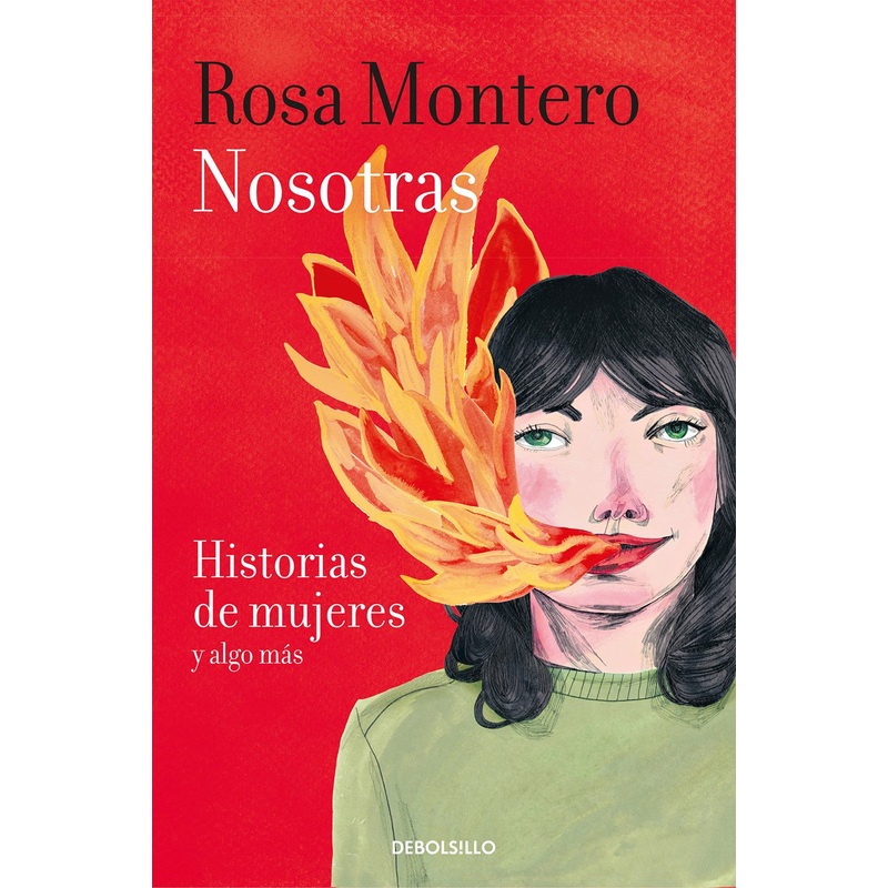 Nosotras: Historias de Mujeres y Algo Ms (DEBOLSILLO)