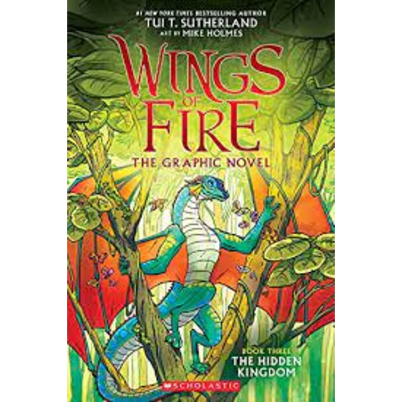 Wings of Fire: The Hidden Kingdom: A Graphic Novel