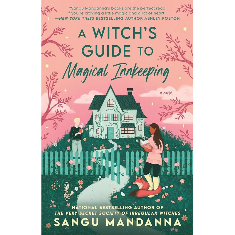 A Witch’s Guide to Magical Innkeeping by Sangu Mandanna