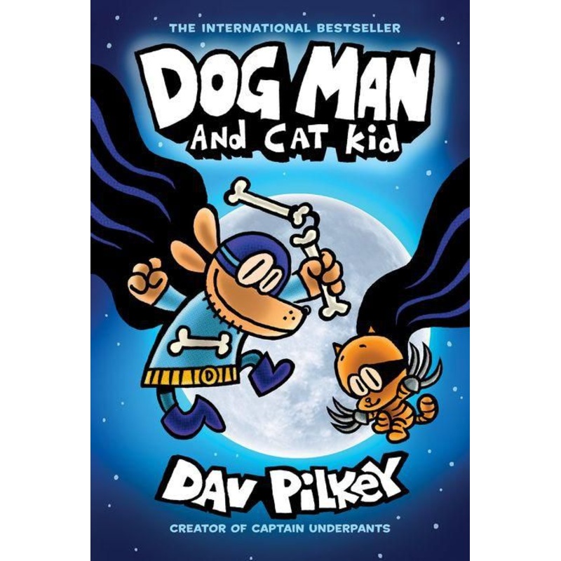 Dog Man and Cat Kid (Dog Man #4) Hardcover