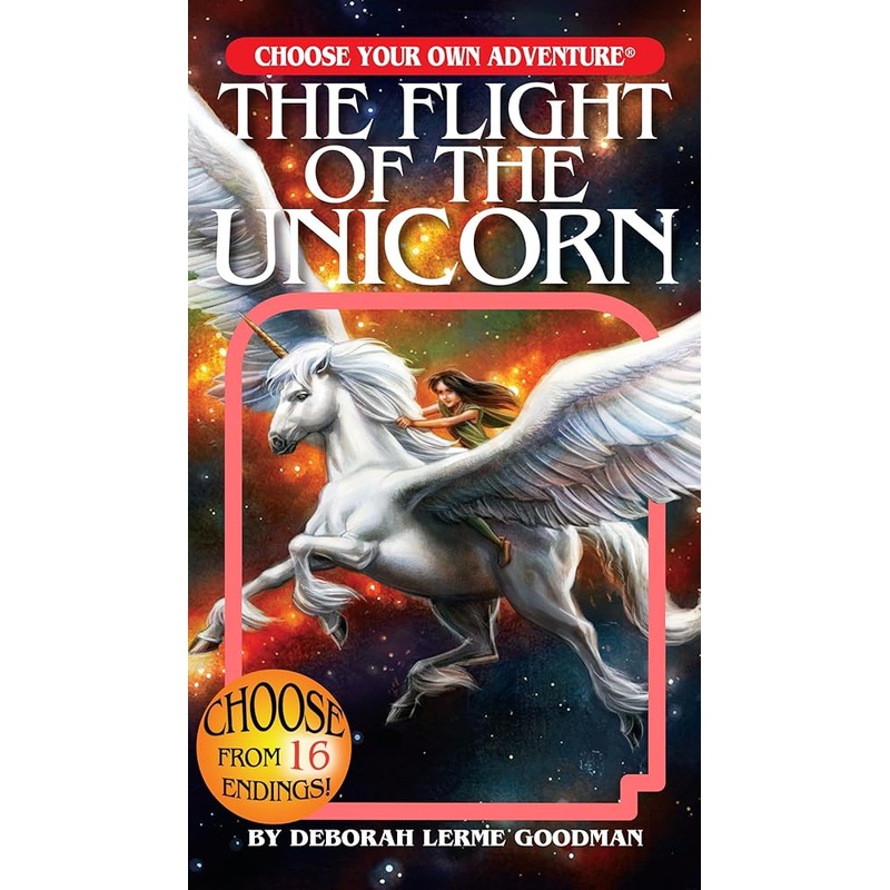 The Flight of the Unicorn (Choose Your Own Adventure)