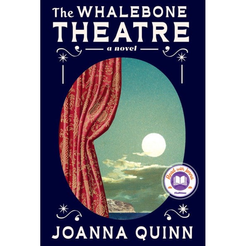 The Whalebone Theatre: A novel