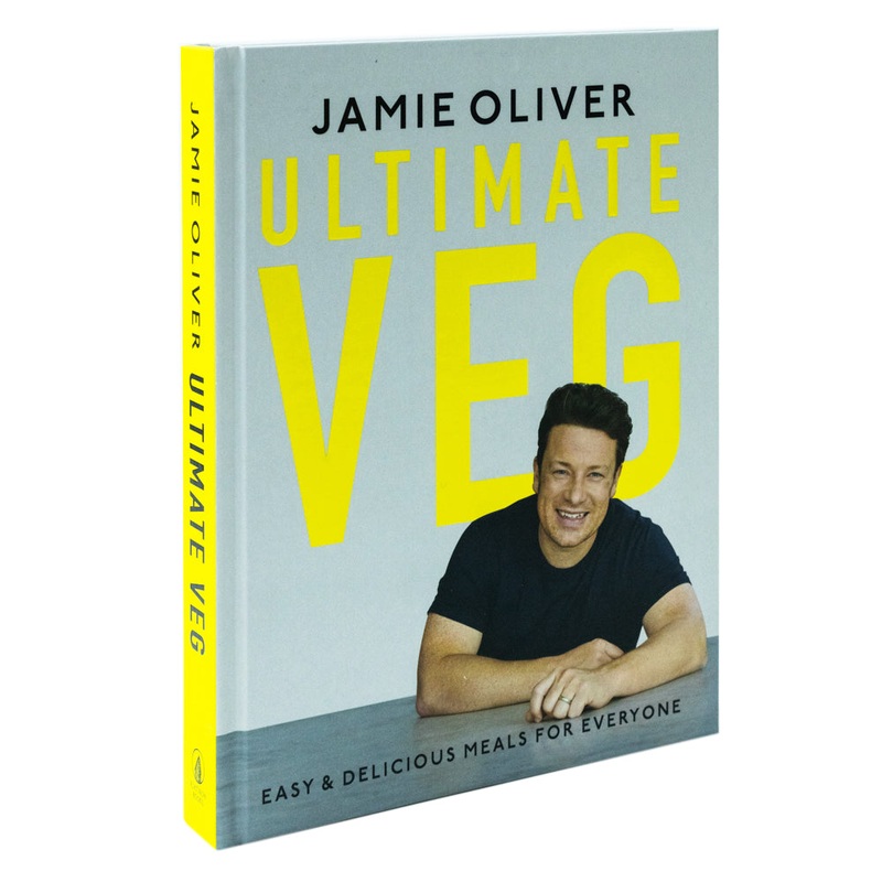 Ultimate Veg: Easy & Delicious Meals for Everyone By Jamie Oliver as seen on Channel 4’s Meat-Free Meals