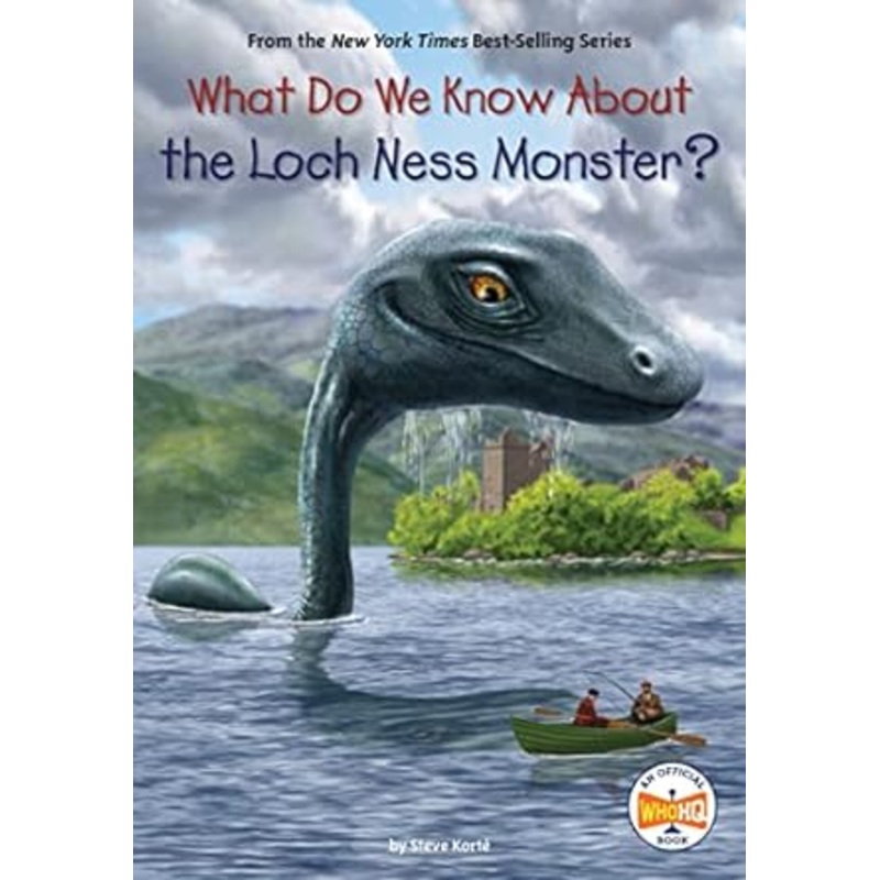 What Do We Know about the Loch Ness Monster? (What Do We Know About?)