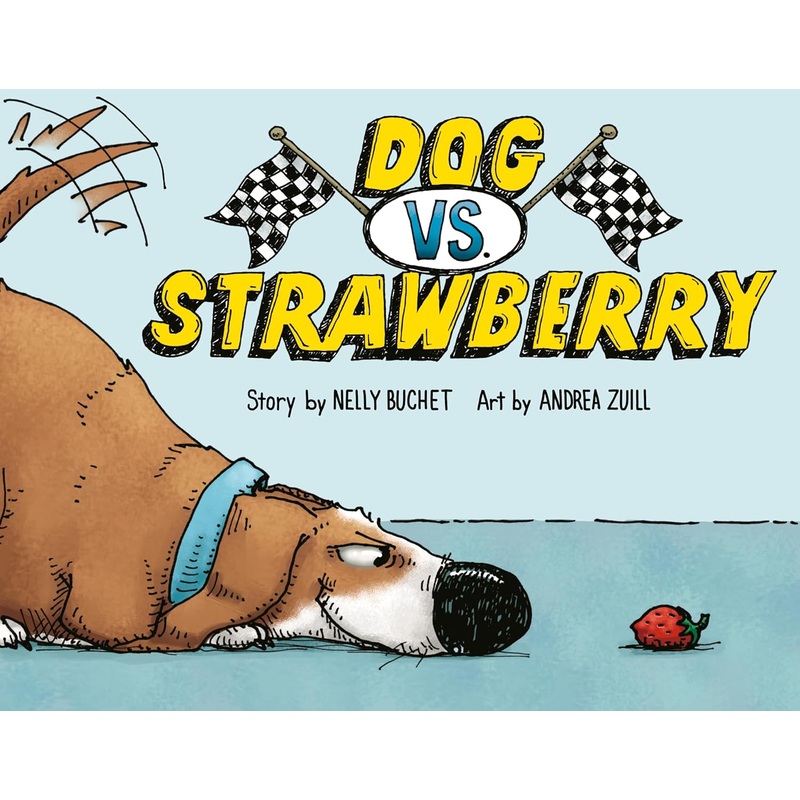 Dog vs. Strawberry Hardcover
