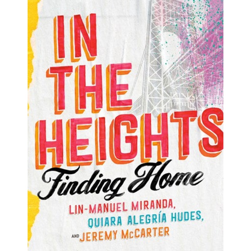 In the Heights : Finding Home