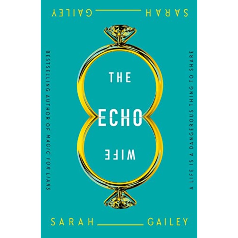 The Echo Wife