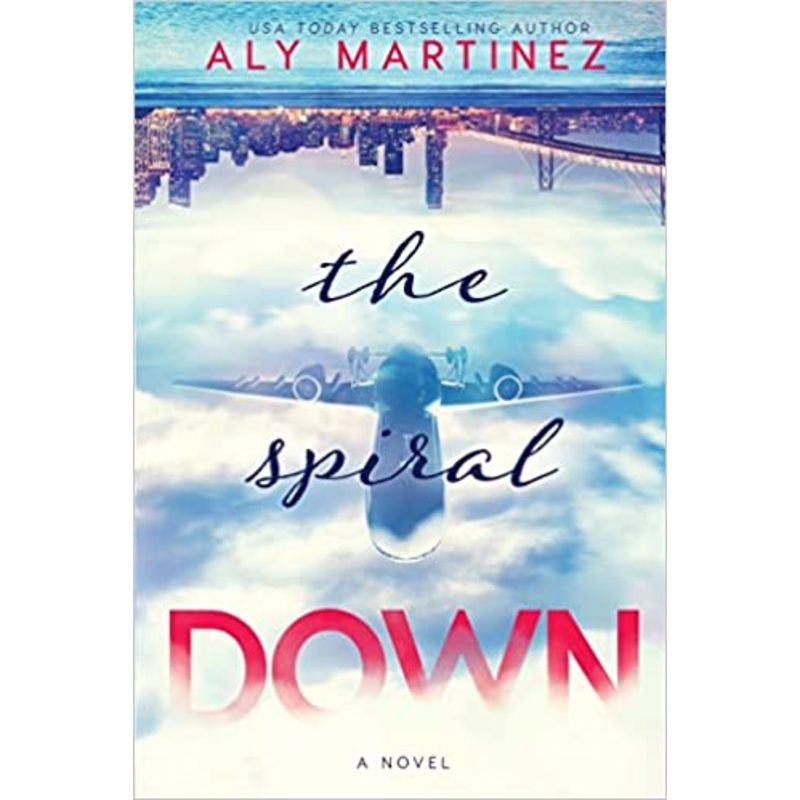 The Spiral Down (The Fall Up Series)