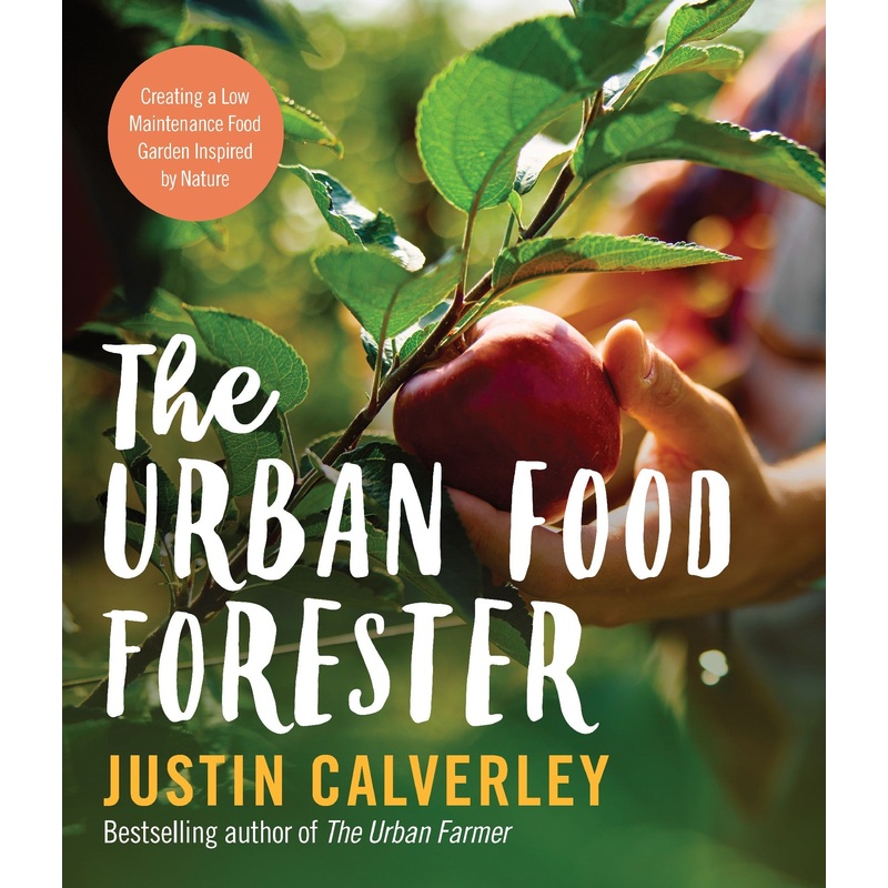 The Urban Food Forester