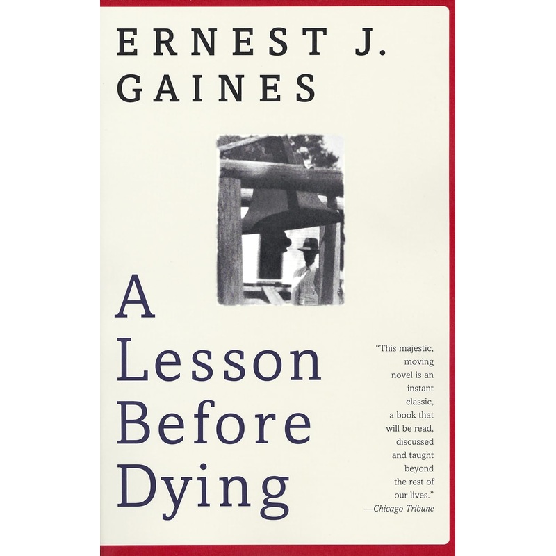 A Lesson Before Dying Paperback