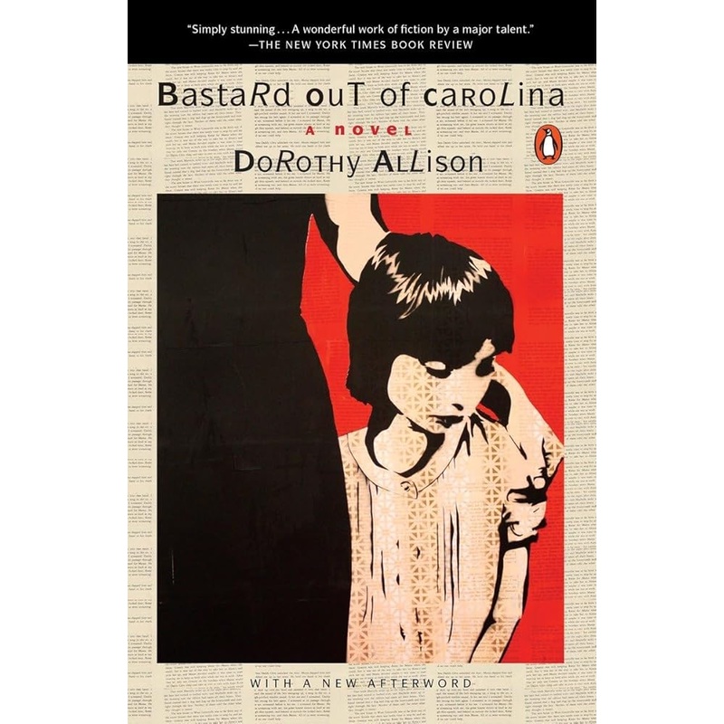Bastard Out of Carolina: A Novel