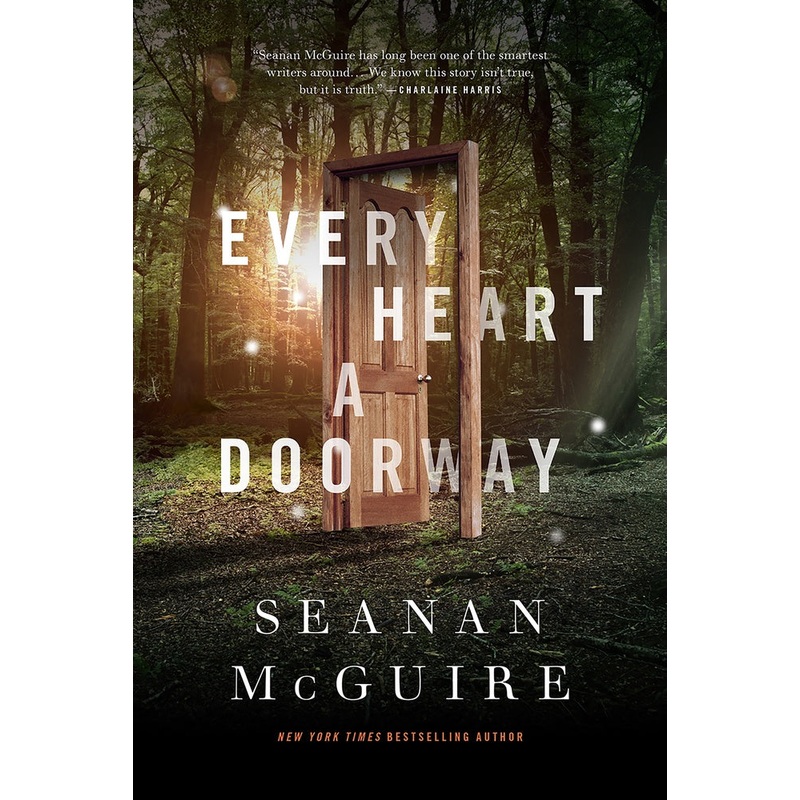 EVERY HEART A DOORWAY (Wayward Children #1)