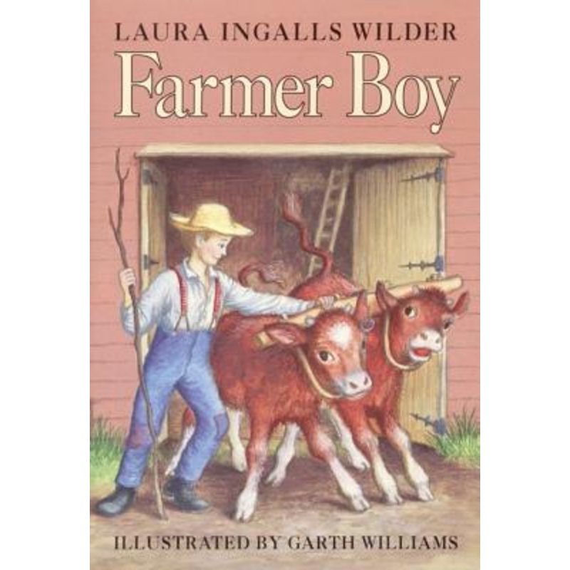 Farmer Boy (Little House Series: Classic Stories #2) Hardcover